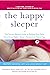 The Happy Sleeper, The Just...