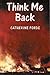 Think Me Back by Catherine Forde (29-Sep-2001) Paperback