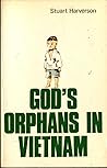 God's orphans in Vietnam