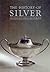 The History of silver