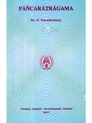 Pancaratragama Dr. V. Varadachary English (Paperback)