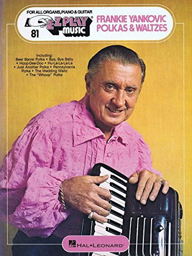 Polkas and Waltzes (E-Z Play Today, #81)