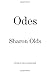 Odes by Sharon Olds (2016-09-20)