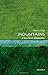 Mountains: A Very Short Introduction (Very Short Introductions) by Martin Price (2015-12-01)