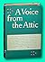 A Voice from the Attic
