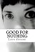 [(Good for Nothing)] [By (author) Lucy Onions] published on (April, 2013)