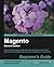 Magento: Beginner's Guide, 2nd Edition: Beginner's Guide (2nd Edition) 2nd (second) New Edition by Ravensbergen, Robbert, Schoneville, Sander published by PACKT PUBLISHING (2013)
