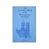 The Everyday Work of the Westminster Assembly The Everyday Work of the Westminster Assembly