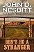 Don't Be A Stranger by John D. Nesbitt (2015-02-18)