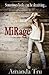 [(Mirage : Book Two)] [By (author) Amanda Tru] published on (April, 2012)