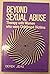 Beyond Sexual Abuse (Wiley Series on Psychotherapy & Counselling)