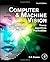 Computer and Machine Vision...