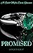 Promised (Gallo Mafia #3)