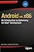 Android on x86: An Introduction to Optimizing for Intel® Architecture 1st edition by Krajci, Iggy, Cummings, Darren (2013) Paperback
