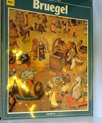 Pierre bruegel. chefs-d'oeuvre de l'art. grands peintres (Unknown Binding)