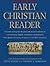 Early Christian Reader by Steve Mason (1993-10-01)