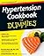 Hypertension Cookbook For Dummies by Rosanne Rust, Cynthia Kleckner [For Dummies,2011] (Paperback)