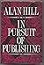 In Pursuit of Publishing