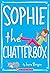 [(Sophie the Chatterbox)] [By (author) Lara Bergen ] published on (January, 2011)