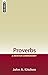 Proverbs: A Mentor Commentary by John Kitchen (2006-09-21)