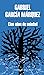 [(Cien años de soledad / One Hundred Years of Solitude)] [By (author) Gabriel Garcia Marquez] published on (June, 2014)