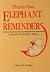 32 Elephant Reminders: A Book of Healthy Rules