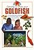 Getting To Know Your Goldfish by Gill Page (2006-12-01)