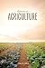 Counsels on Agriculture by Ellen G. White (2016-03-24)