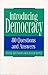Introducing Democracy: 80 Questions and Answers