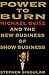 Power to Burn: Michael Ovitz and the New Business of Show Business by Singular, Stephen(August 1, 1996) Hardcover