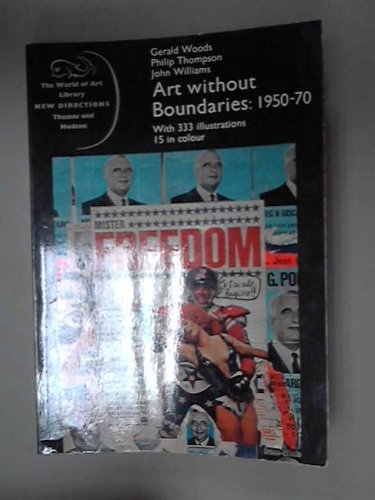 Art Without Boundaries, 1950-70 (Unknown Binding)