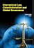 International Law, Constitutionalism And Global Governance by José Smith