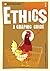 Introducing Ethics: A Graphic Guide by Dave Robinson (2008-09-04)