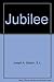 Jubilee by S.J. Joseph A. Galdon (1996-05-04)