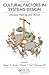 [Cultural Factors in Systems Design: Decision Making and Action (Industrial and Systems Engineering Series)] [Author: x] [November, 2011]