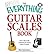 [The andquot;Everythingandquot; Guitar Scales Book: Over 700 Scale Patterns for Every Style of Music] [Author: Schonbrun, Marc] [January, 2009]
