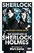 [Sherlock by Arthur Conan Doyle [Sherlock by Arthur Conan Doyle
