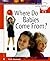 Where Do Babies Come From? (Learning about Sex) by Hummel, Ruth (June 1, 1998) Hardcover