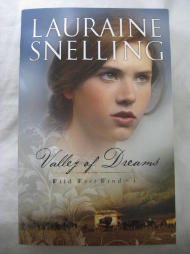 Volume 1 and Volume 2 - Valley of Dreams Wild West Wind - 1 & Whispers In The Wind Wild West Wind - 2 (Paperback)