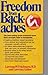 Freedom From Backaches (Back Aches)