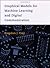 Graphical Models for Machine Learning and Digital Communication (Adaptive Computation and Machine Learning) by Brendan J. Frey (1998-06-26)