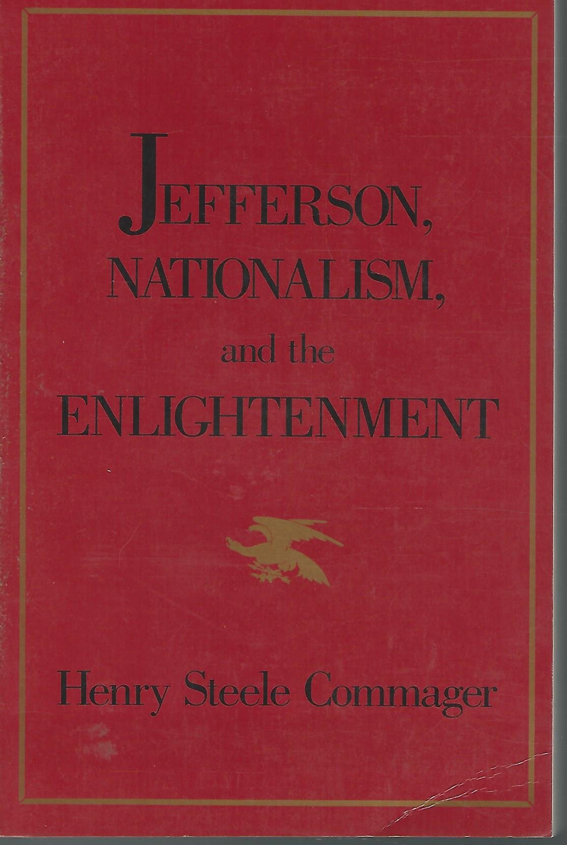 Jefferson, Nationalism and the Enlightenment (Paperback)