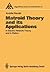 Matroid Theory and its Applications in Electric Network Theory and in Statics (Algorithms and Combinatorics) by Andras Recski (2013-04-30)