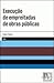 Execução de Empreitadas de Obras Públicas (Portuguese Edition)