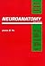 Neuroanatomy (Board Review) by Ph.D James D.. Fix (1995-01-03)