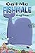 Call Me Fishmale