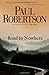 Road to Nowhere by Paul Robertson (24-Jul-2009) Paperback