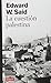 La cuestion palestina by Edward W. Said