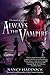 Always the Vampire by Nancy Haddock (2011-05-03)