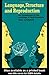 Language, Structure and Reproduction by P. Atkinson (17-Oct-1985) Paperback